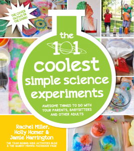 The 101 Coolest Simple Science Experiments