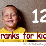 pranks for kids - these are sure to make them laugh and giggle!