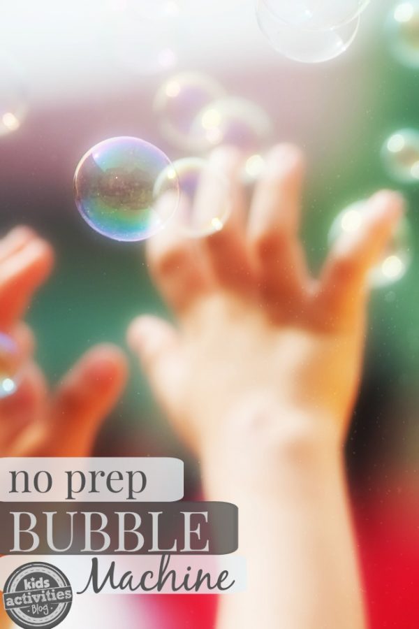 How to Make a {No Prep} DIY Bubble Machine Kids Activities Blog