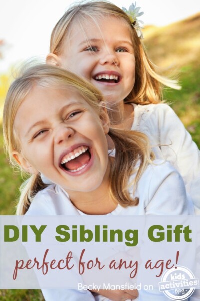 creative sibling gift