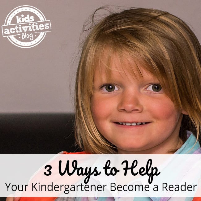 3 Ways to Help Your Kindergartener Become a Reader