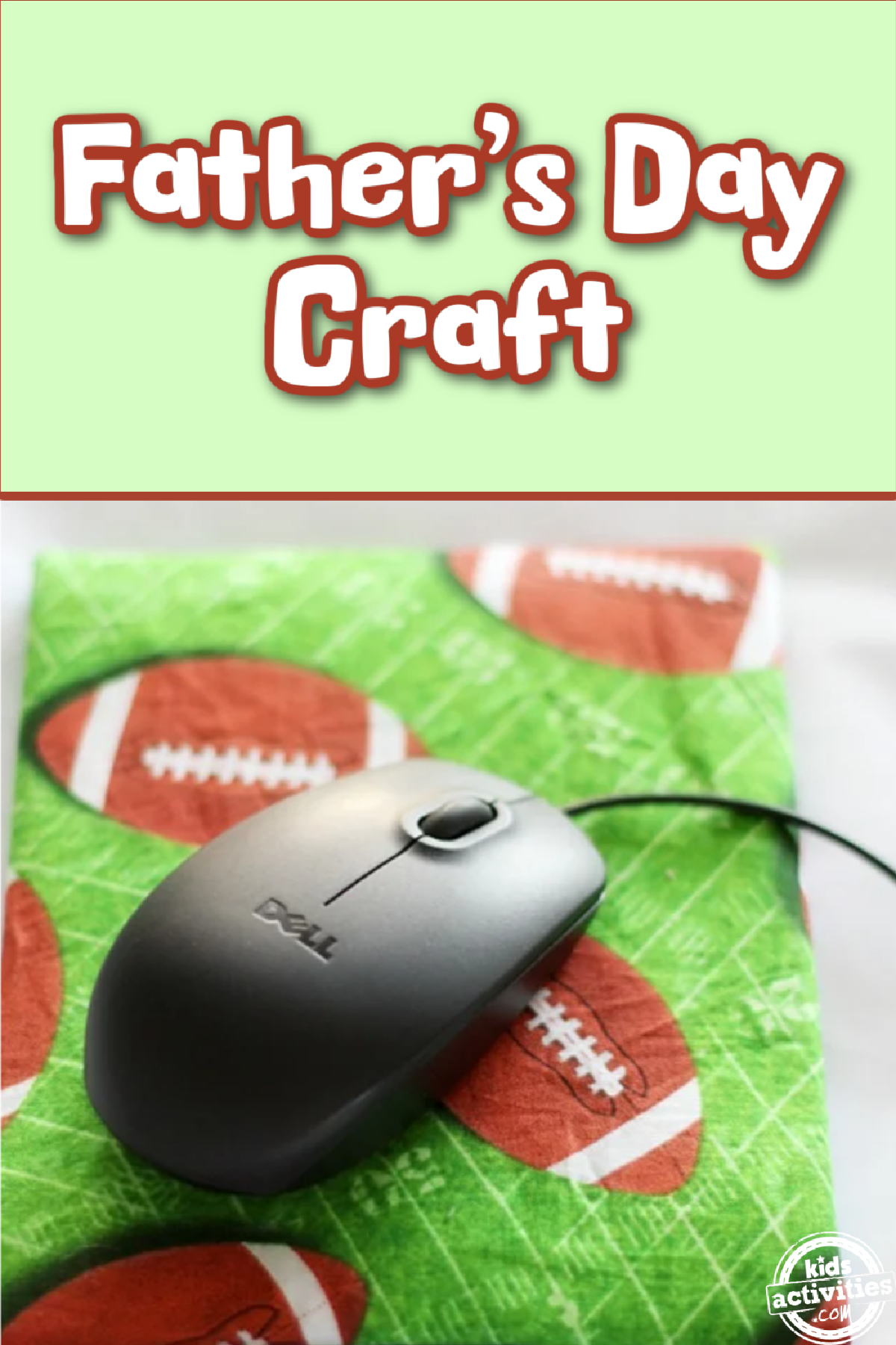 Homemade Mouse Pad- Fathers Day Craft- mouse pad with mouse and football pad -Kids Activities Blog