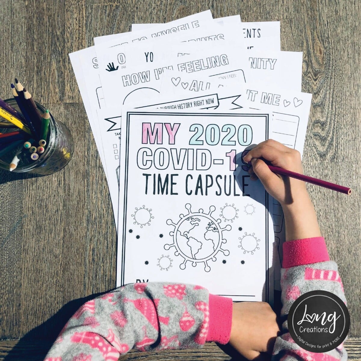 Quarantine Time Capsule Idea for Kids -- Printable Worksheets!