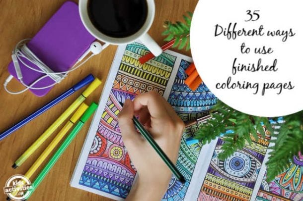 What to Do With Finished Coloring Pages? Here are 35 Ideas. | Kids ...