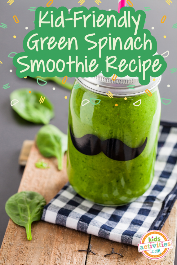 KidFriendly Green Spinach Smoothie Recipe Kids Activities Blog