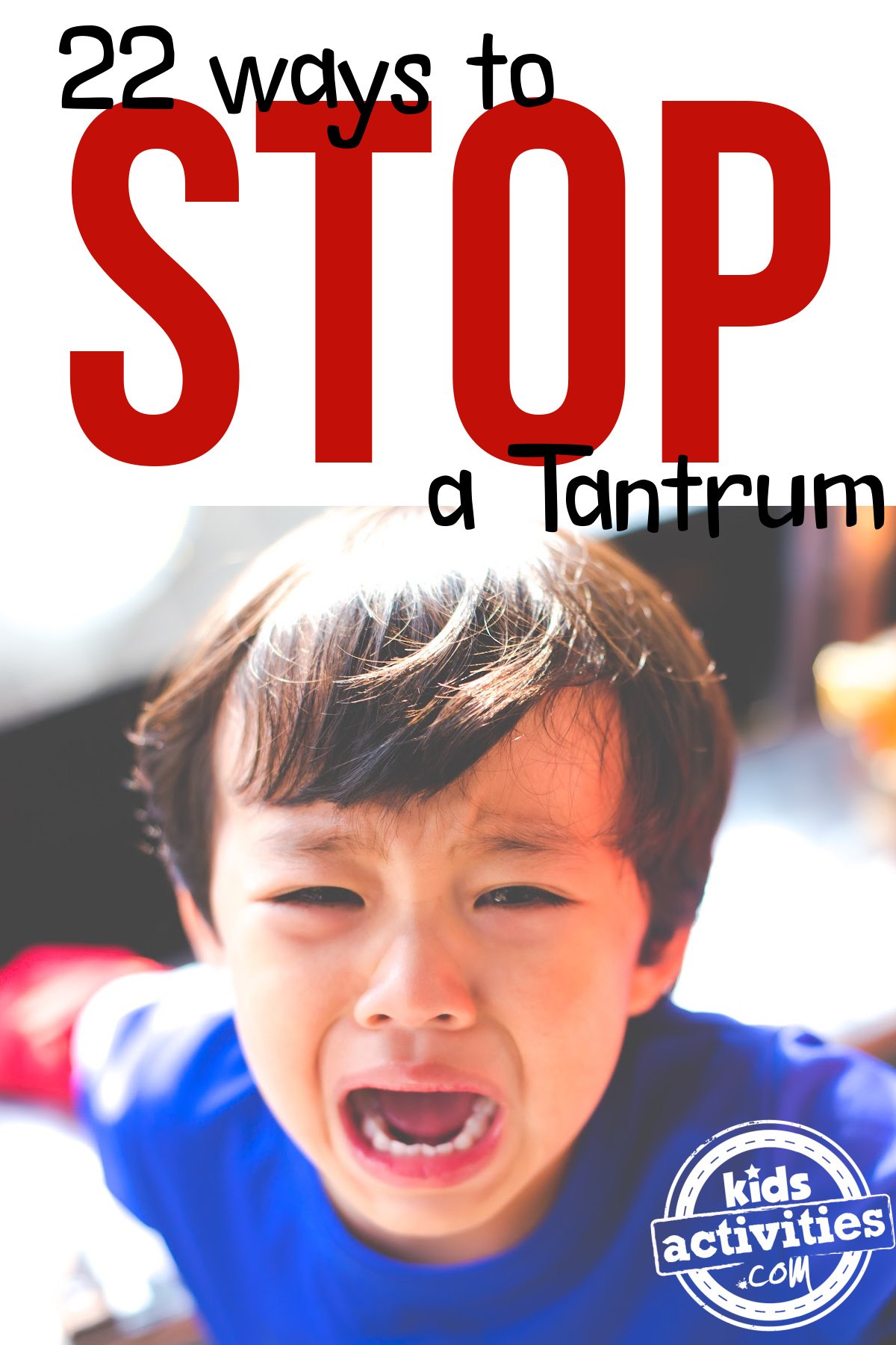 22 Temper Tantrum Strategies & Solutions...We Have Been There! Kids