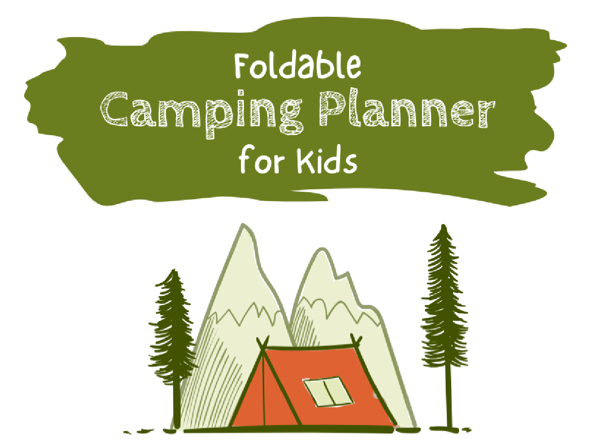 Camp Planner Printable- Cover- tent, mountain, trees, and text- kids activities blog