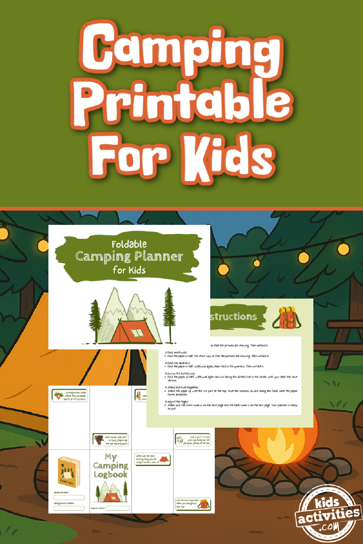 Camp Planner Printable- 3 printables against a campground picture with tent and fire and lights- kids activities blog
