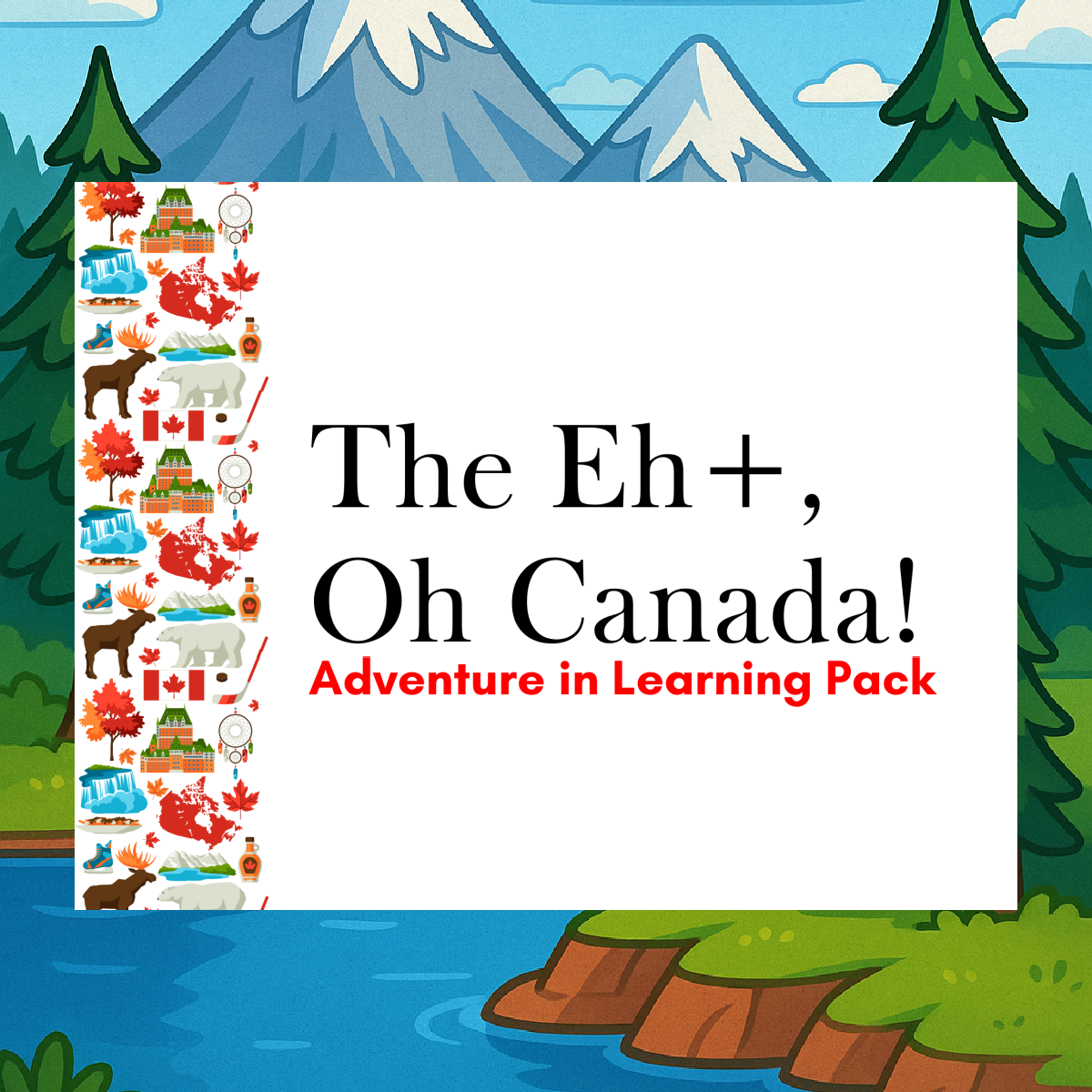 Canada Printable- Printed pdf file colored with text on a nature background- kids activities blog