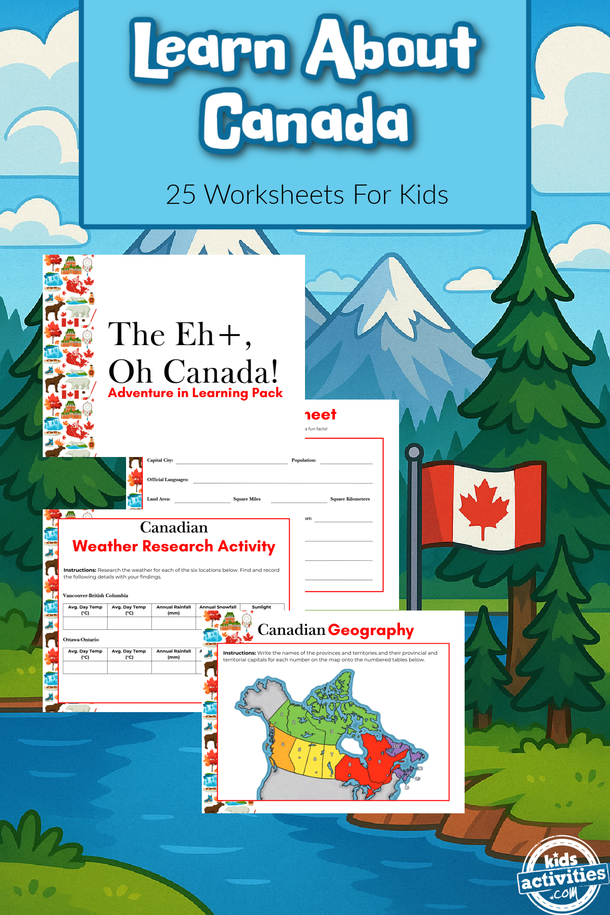 Canada Printables- nature background with Canada flag and printables with text- kids activities blog