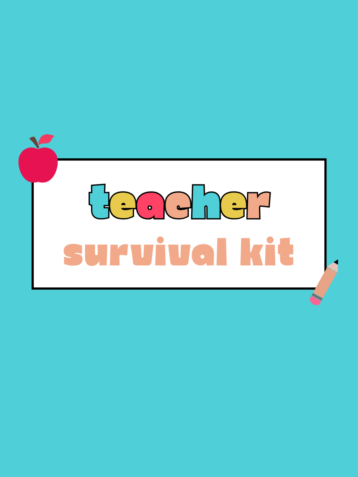 Gift For Teachers- Page 1- Blue background with white box, lettering in different colors and an apple and pencil printed pdf color -Kids Activities Blog