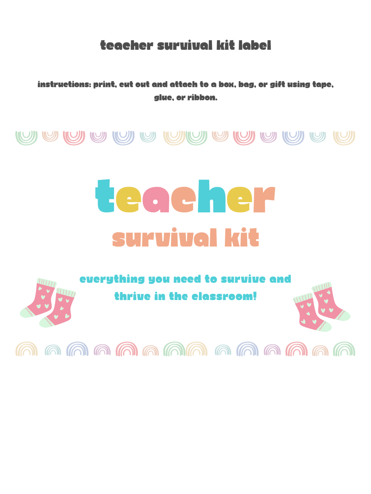 Gift For Teachers- Page 3- Colorful printed pdf file of label with socks and text-Kids Activities Blog