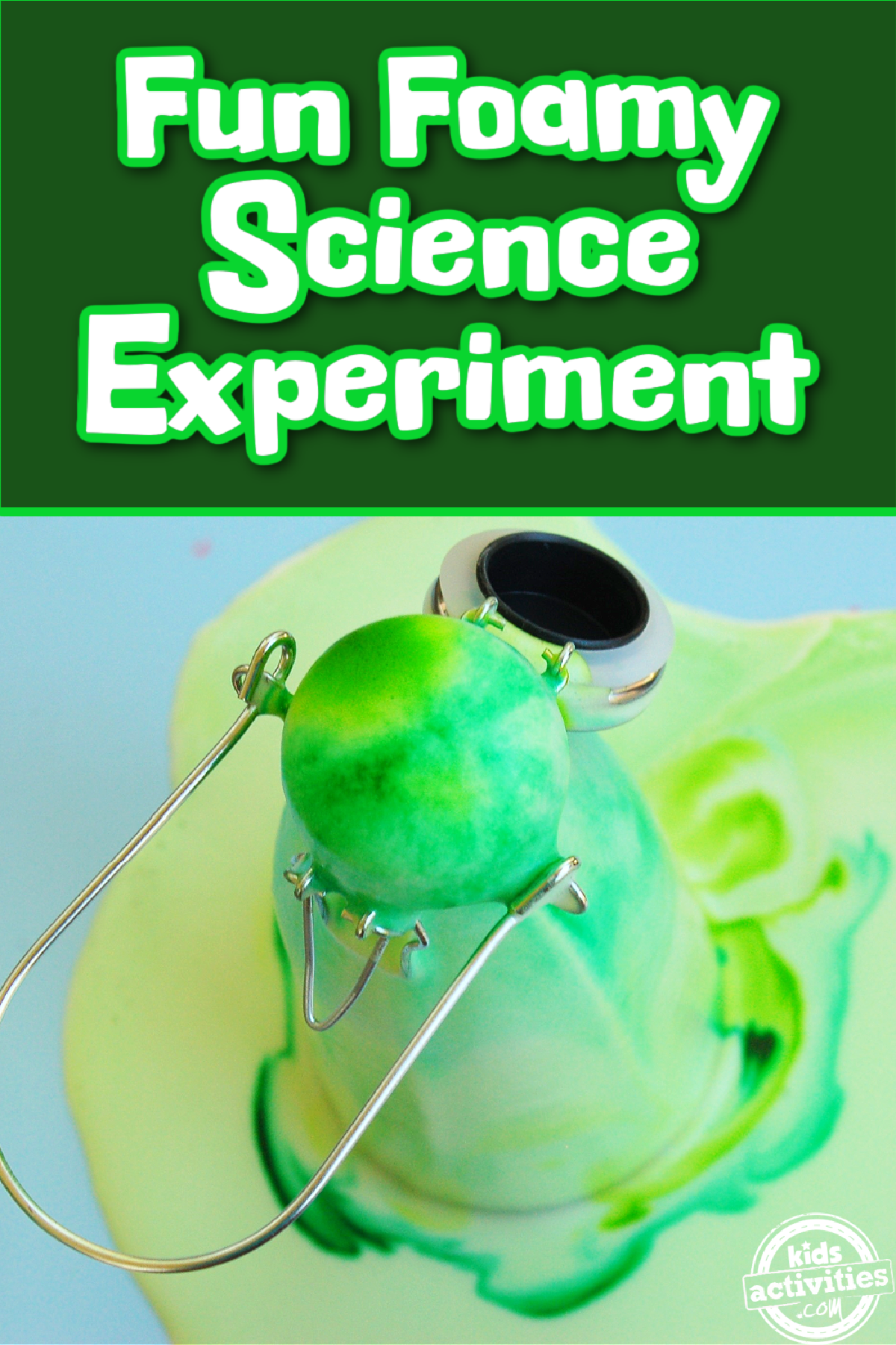 Elephant Toothpaste- foam with green out of a bottle with text and blue background- kids activities blog