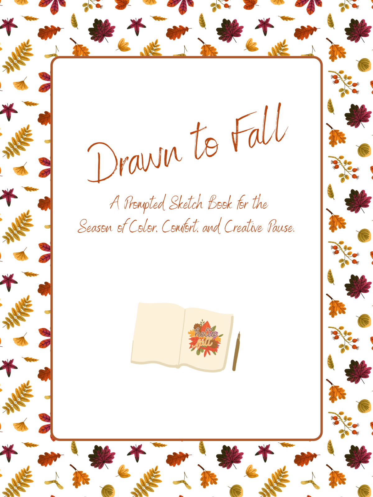 Fall Drawing Sketchbook Prompts- Cover with text and fall decor printed pdf file- Kids Activities Blog