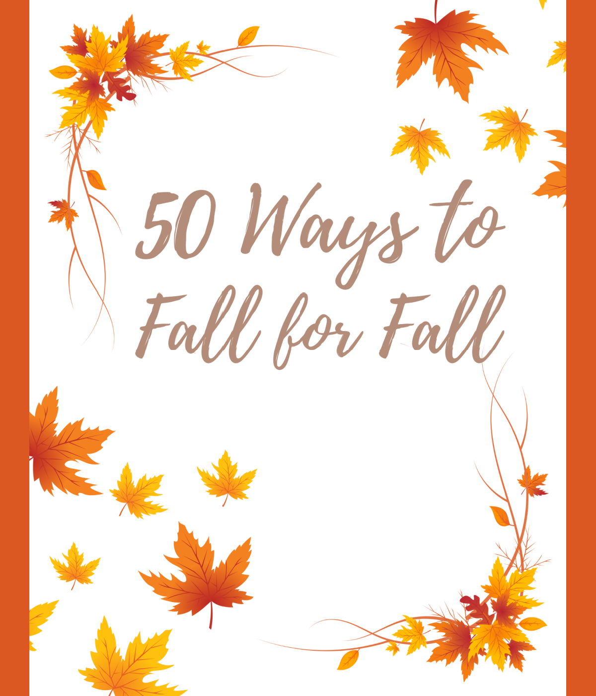 Fall Printable- cover with leaves and text, orange and white, printed pdf file- kids activities blog
