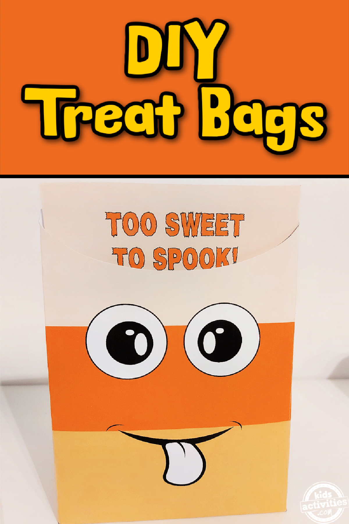 Treat Bags- Candy corn treat bag with face against a white background with text- kids activities blog