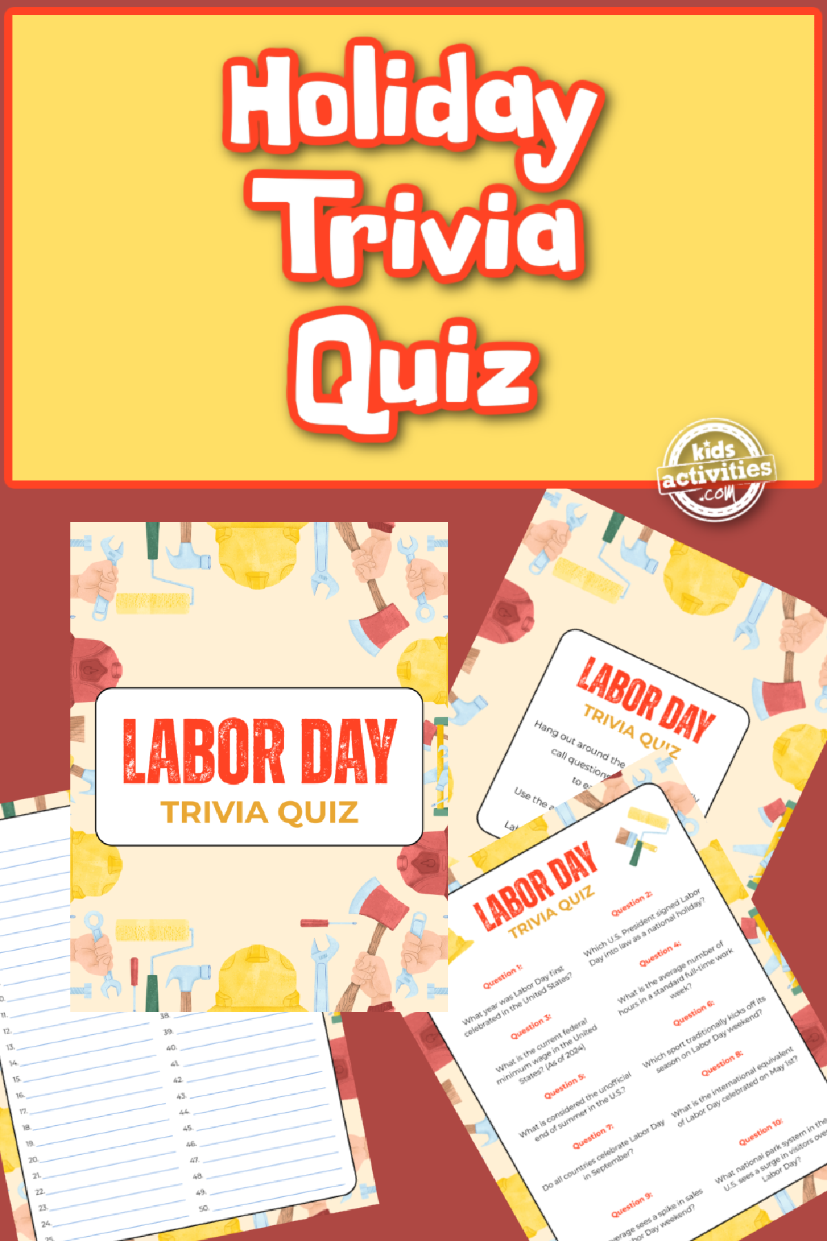Labor Day Trivia Quiz- printables on a red and yellow background with text- kids activities blog