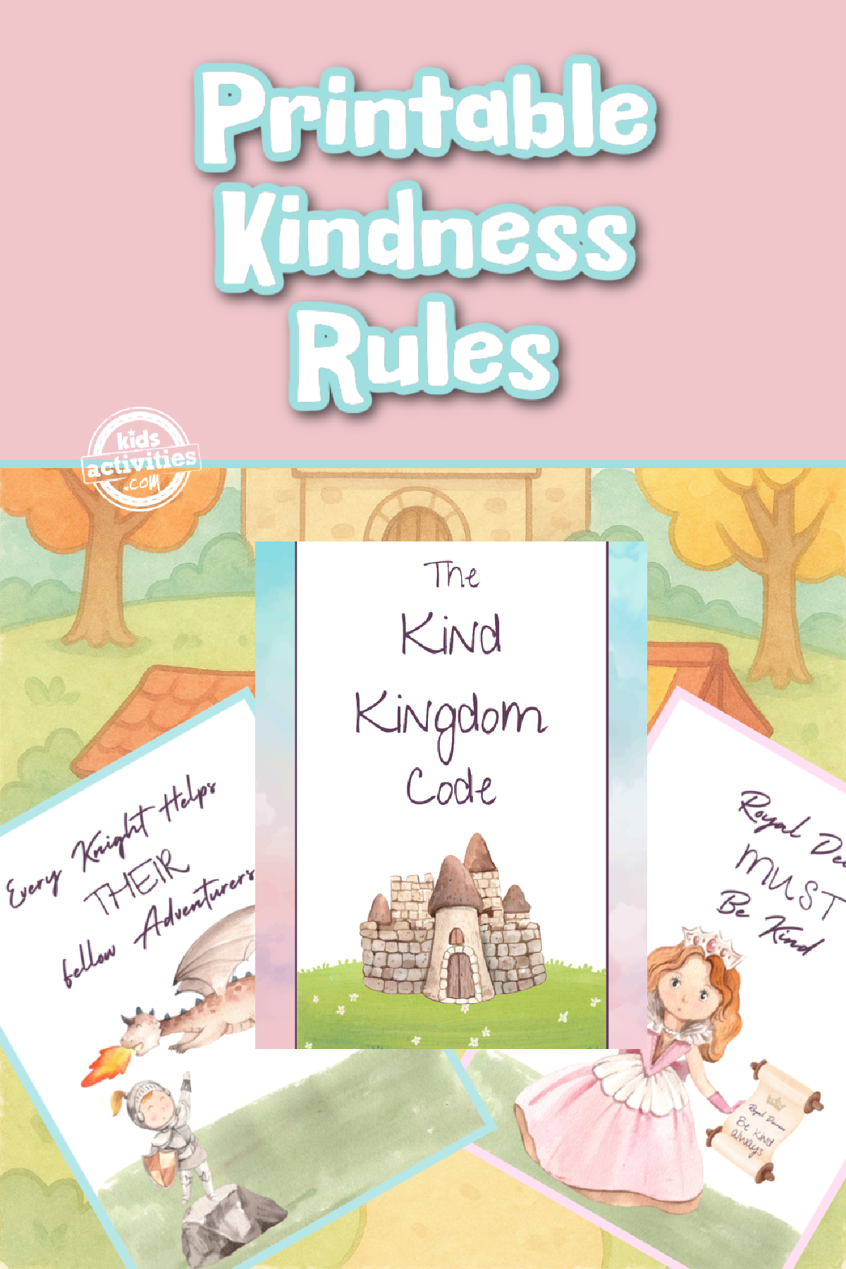 Kindness Kingdom Code- 3 printed pdf printables with text against a castle medieval background- kids activities blog
