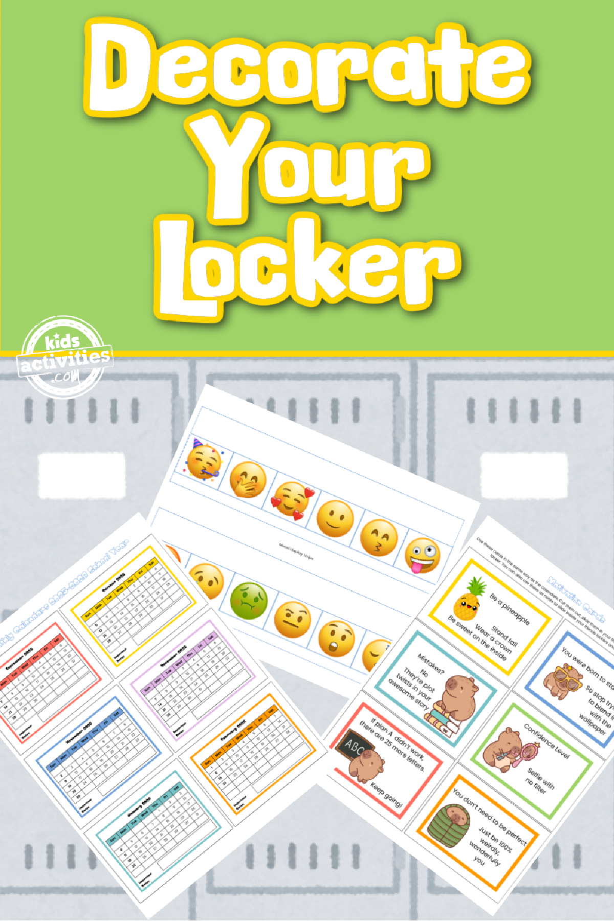 Locker Decor- printables against a locker background with green and yellow text- kids activities blog