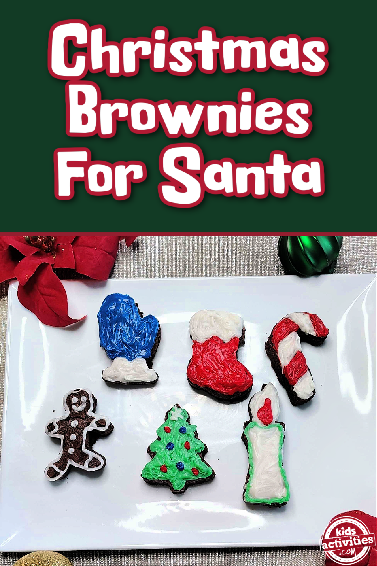 Christmas brownies on a white plate with text- kids activities blog