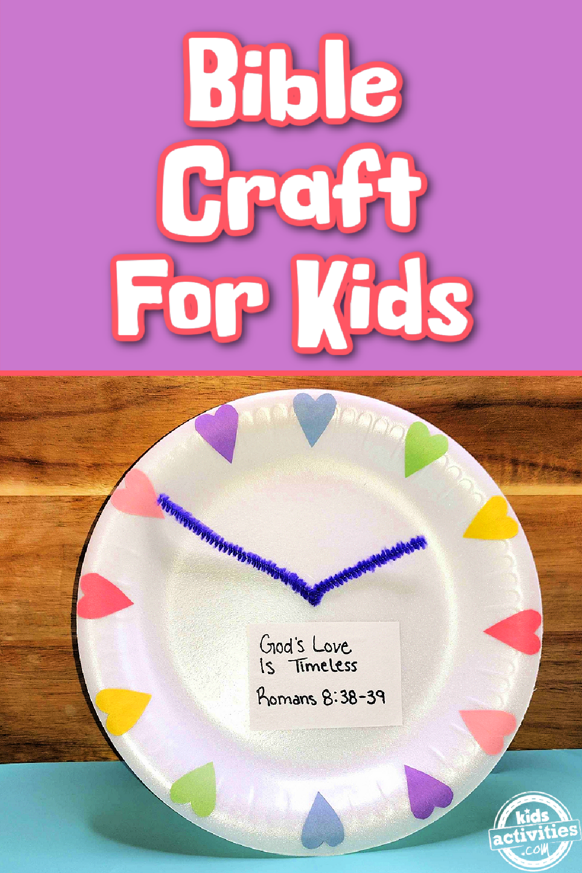 Bible Craft- paper plate clock with hearts- kids activities blog