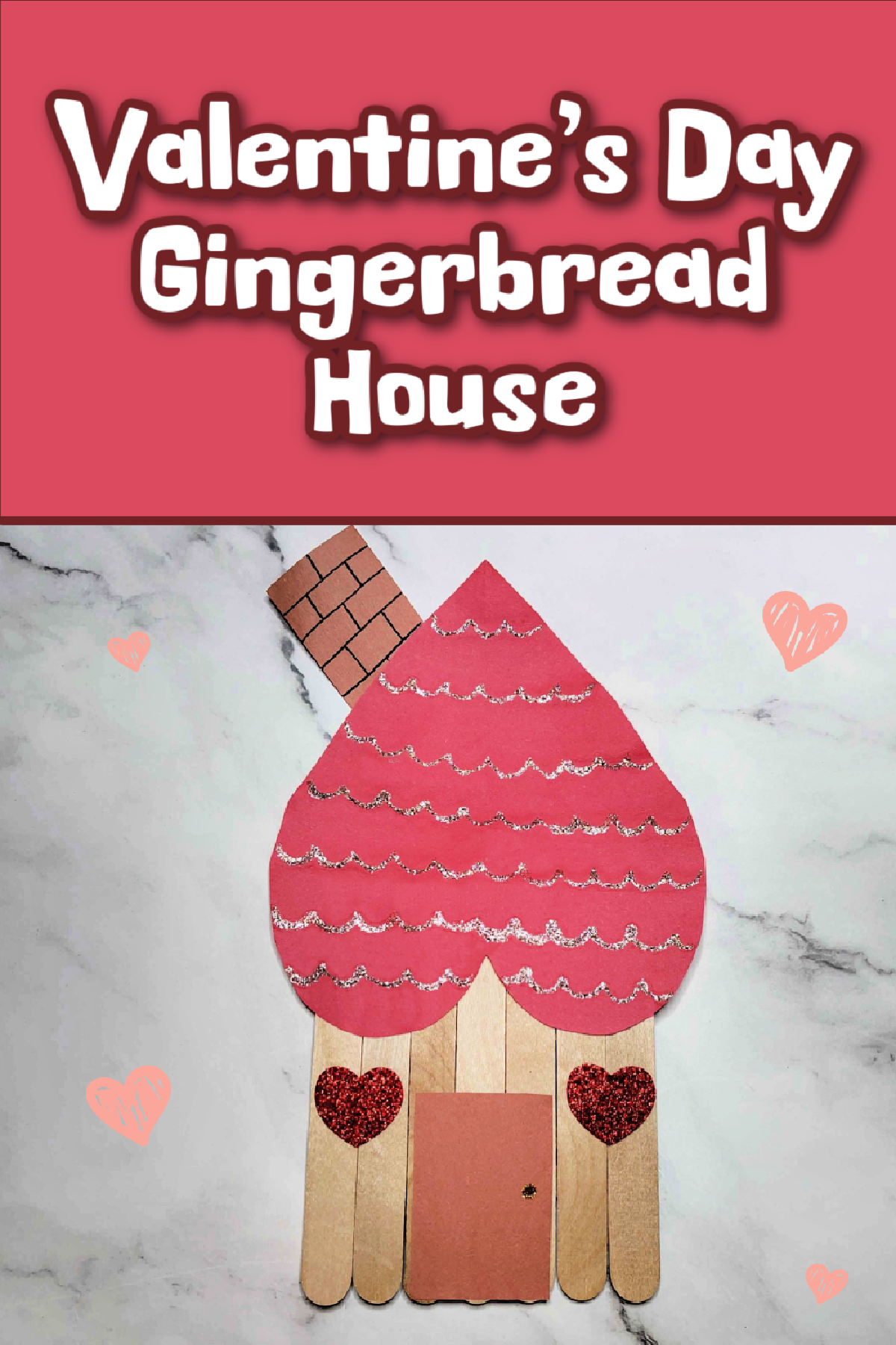 Valentine's Day Craft- Heart house with popsicle sticks- kids activities blog