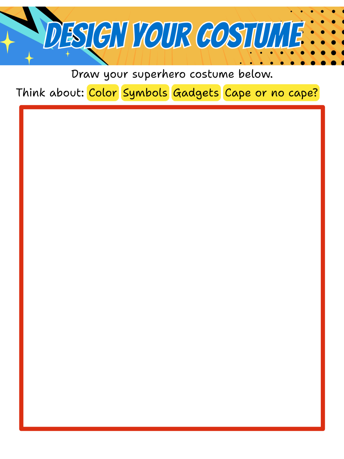 Make Your Own Superhero- Big empty square for drawing - Kids Activities Blog