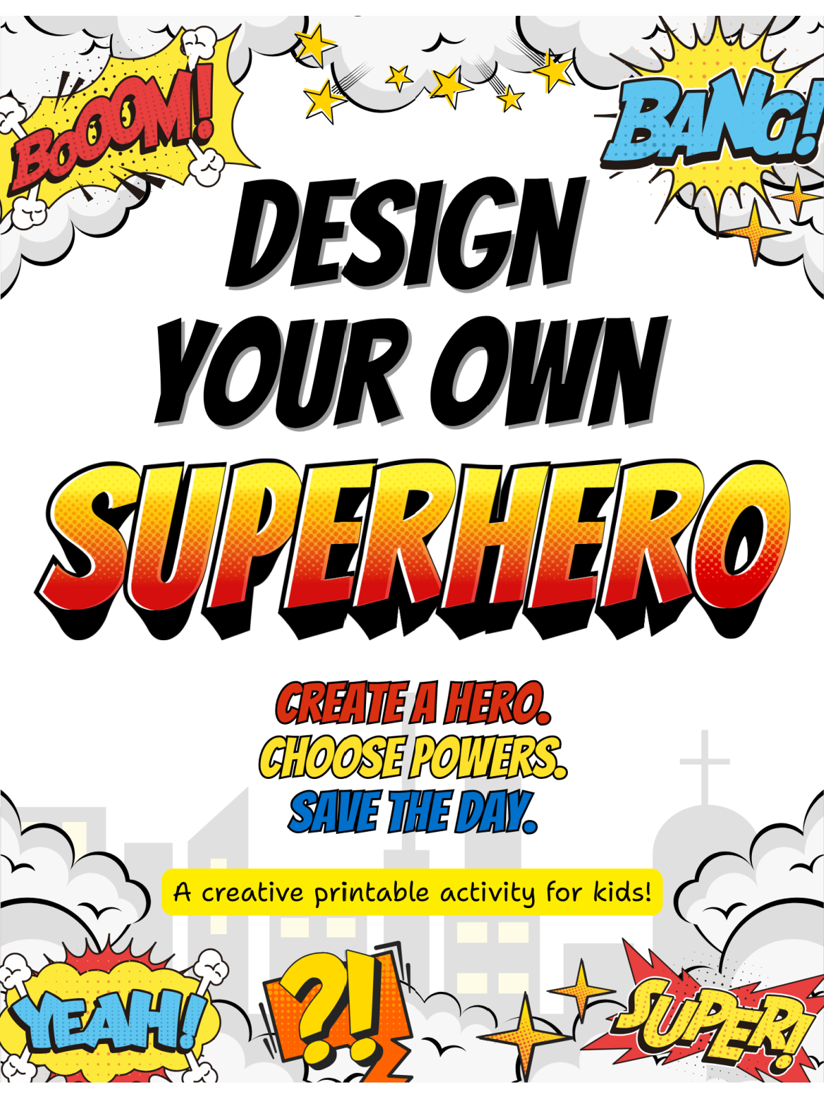 Make Your Own Superhero- Cover with clouds, workds, and colors orange, red, blue, yellow- kids activities blog
