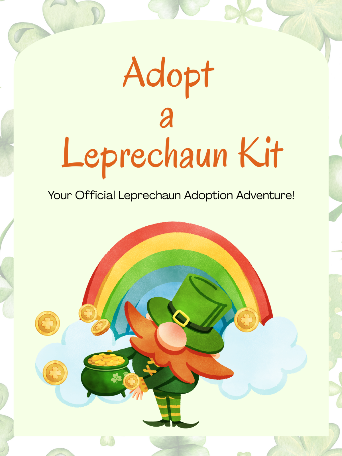 Leprechaun Adoption Kit - Cover with leprechaun, gold, rainbow and text- Kids Activities Blog
