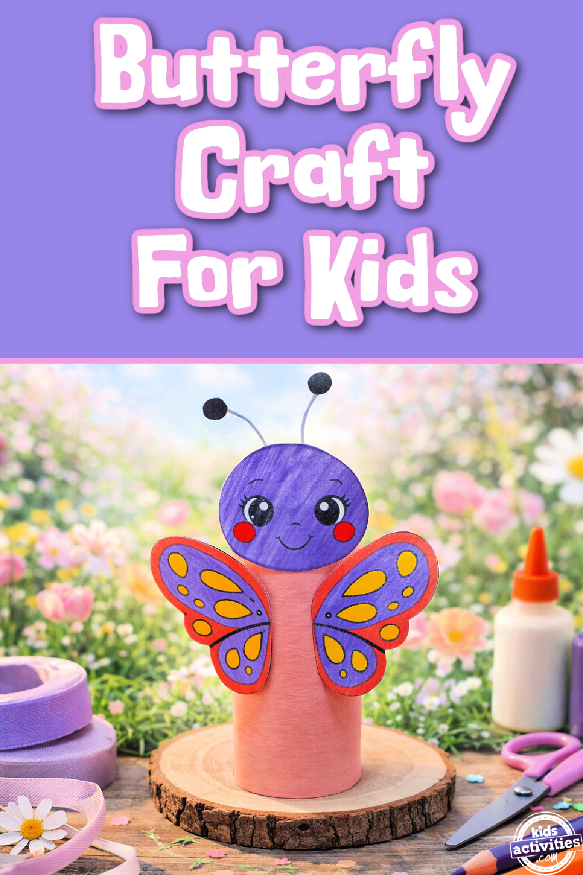 Butterfly Craft- toilet paper roll and paper butterfly purple and pink against floral background- Kids Activities Blog