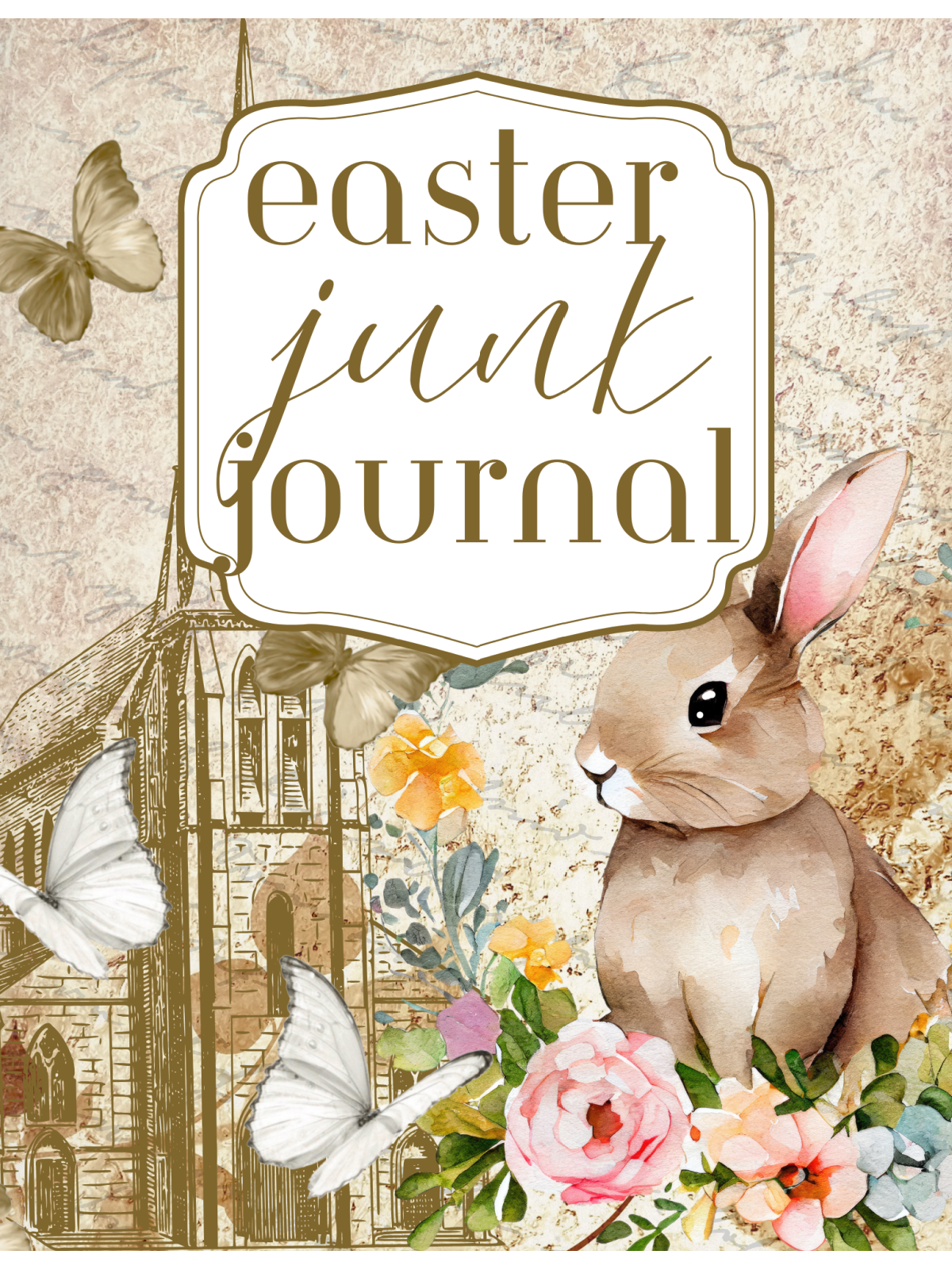 Easter Journal Kit- Text and rabbit with flowers and butterflies - Kids Activities Blog