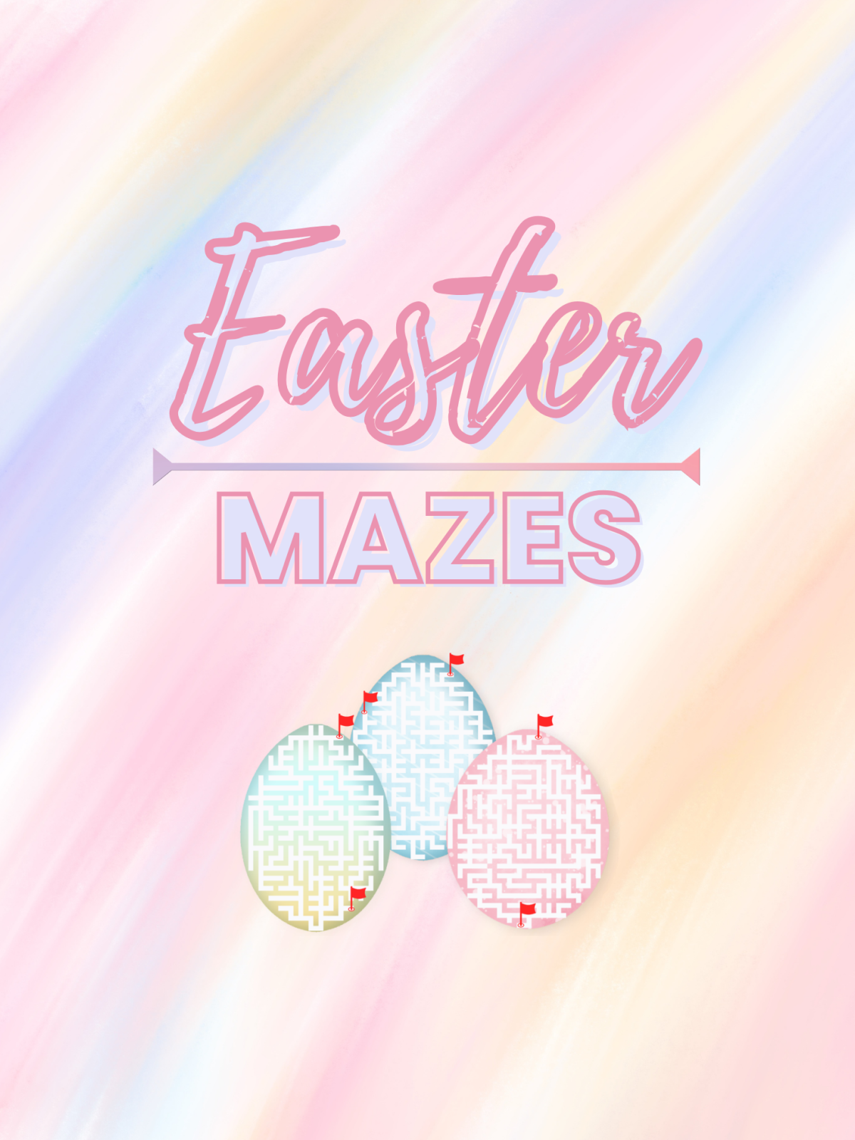 Easter Activity Book- Mazes with 3 egg shaped mazes and rainbow background and text - Kids Activities Blog