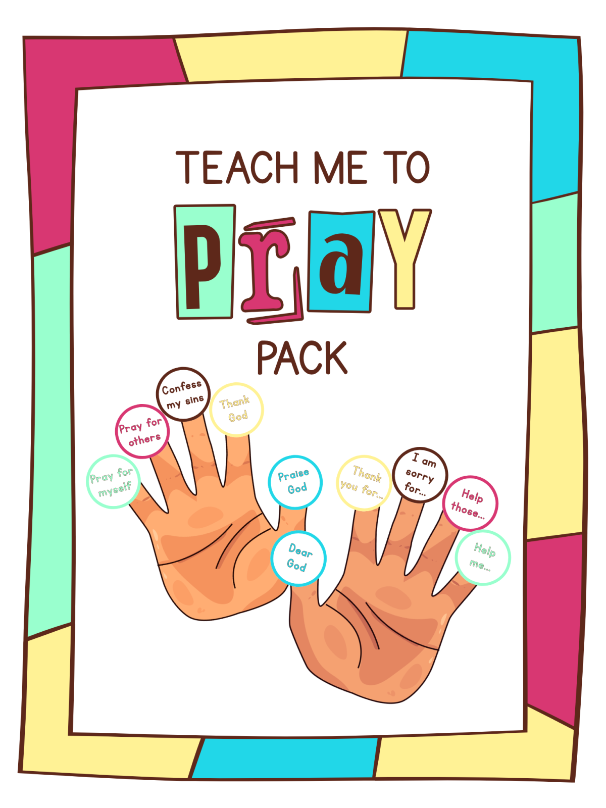 Teach Me To Pray- Cover with hands, taps, colors, and words -Kids Activities Blog
