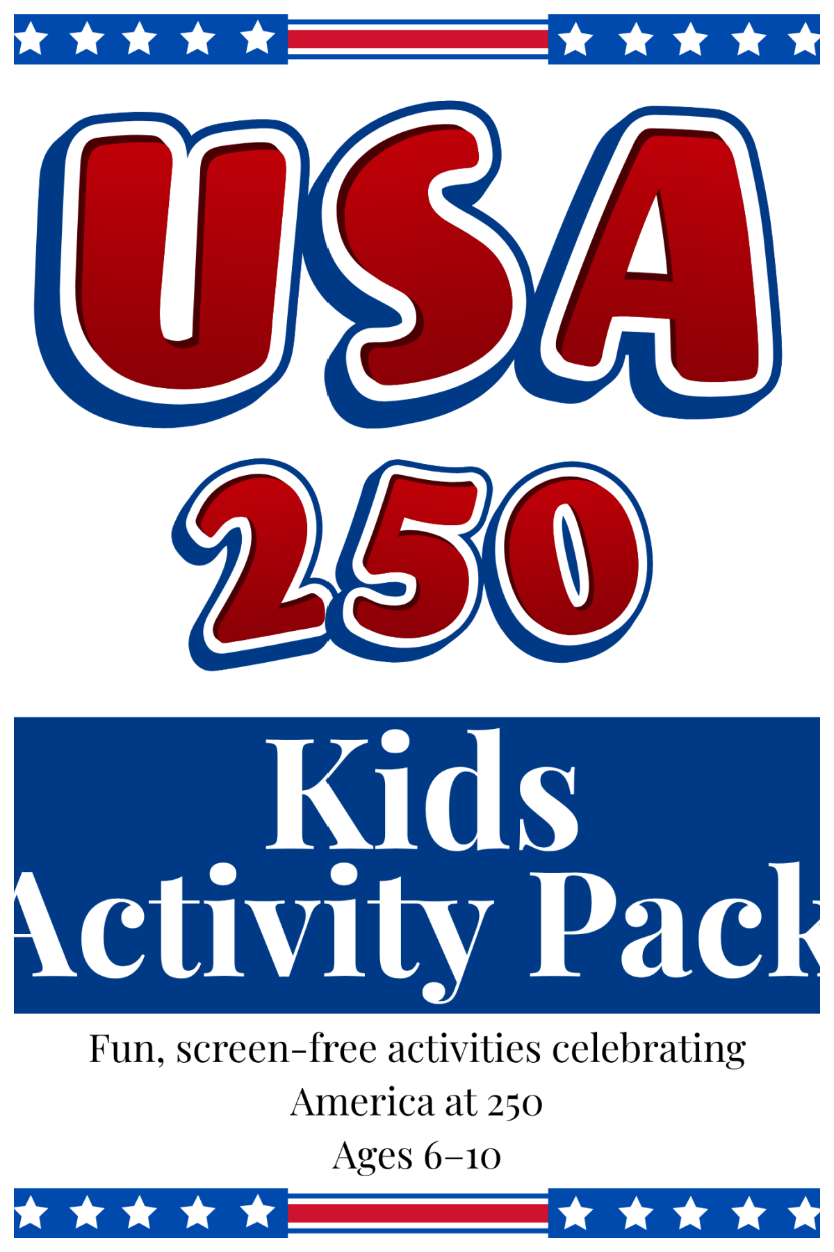 4th Of July Activity Pages- Cover with red white and blue text- Kids Activities Blog
