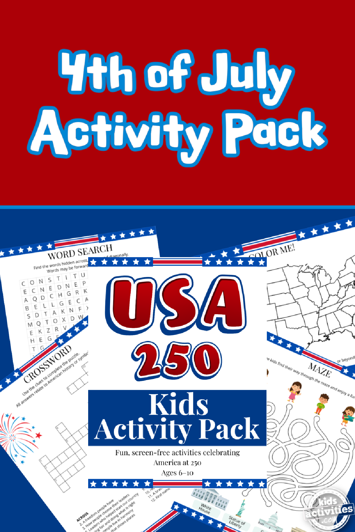 4th Of July Activity Pages- printables on a blue and red background - Kids Activities Blog