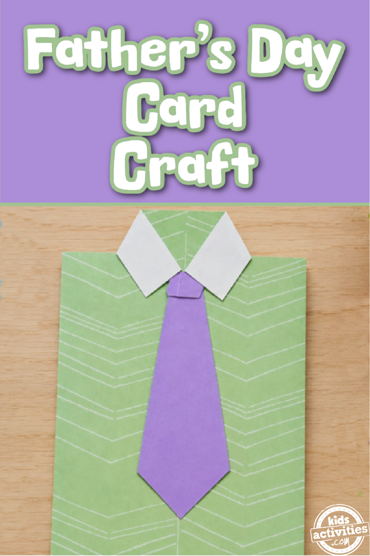Homemade Father's Day Card- shirt card with tie on wood background with purple and green letters- Kids Activities Blog