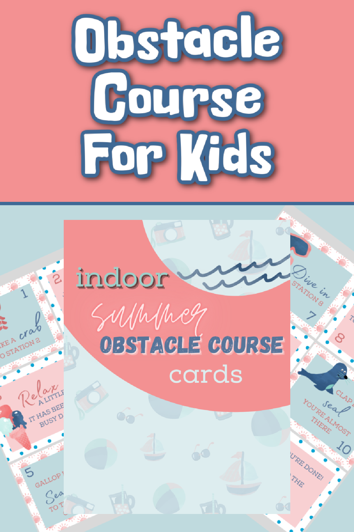 Summer Indoor Obstacle Course- 3 printables on blue and pink background-Kids Activities Blog