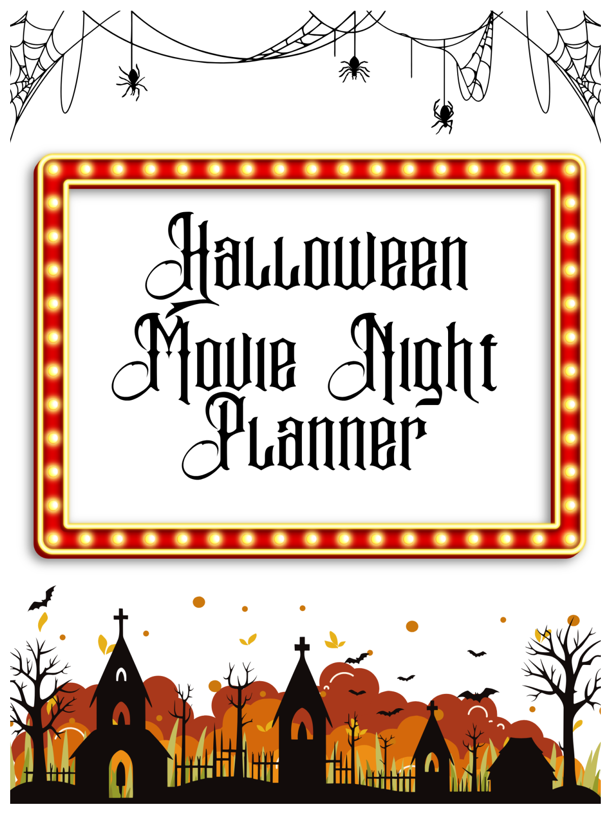 Halloween Movie- cover with words, haunted house, woods, webs, spiders -Kids Activities Blog
